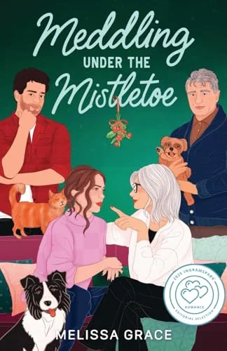 Meddling Under the Mistletoe