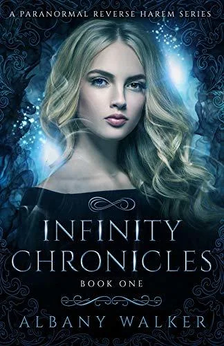 Infinity Chronicles: Book One