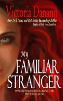 My Familiar Stranger