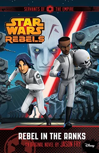 Servants of the Empire: Rebel in the Ranks