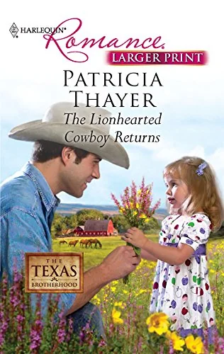 The Lionhearted Cowboy Returns