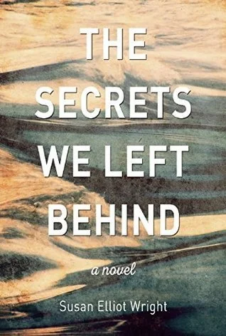 The Secrets We Left Behind